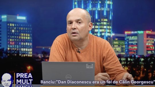 Radu Banciu, comparație neașteptată între Dan Diaconescu și Călin Georgescu. Cum l-a caracterizat jurnalistul I AM MEDIA pe fostul patron OTV