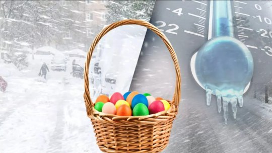 Cum va fi vremea în România de Paște. Zăpada își va face simțită prezența în luna aprilie