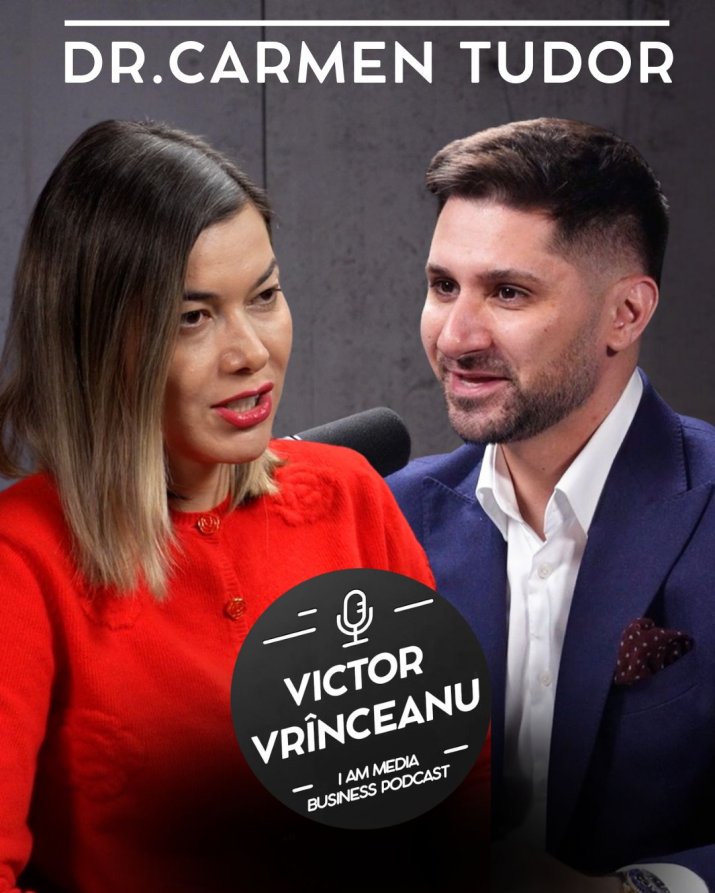 Dr. Carmen Tudor, în cadrul podcastului I AM MEDIA, cu Victor Vrînceanu