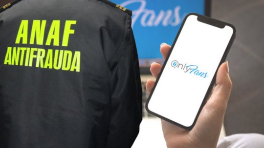 ANAF caută bani pe OnlyFans și LiveJasmine. Venituri nedeclarate de peste 64 de milioane de lei, descoperite la 103 de persoane