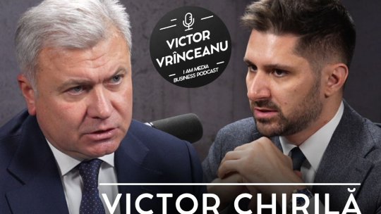 Podcast I AM MEDIA BUSINESS | Episodul 3, cu Victor Chirilă, ambasadorul Republicii Moldova în România, de la 19:00, pe Youtube iAMnews.ro