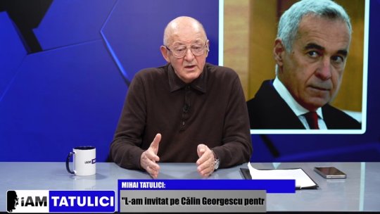 Ce spune Mihai Tatulici despre interviul cu Călin Georgescu: ”L-am invitat pentru că mi s-a părut ciudat”