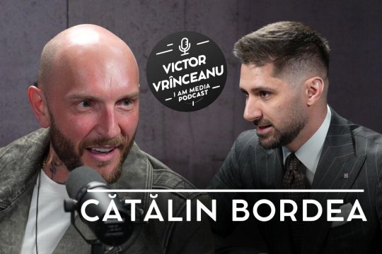 Podcast I AM MEDIA, by Victor Vrînceanu, ediția a 15-a | Episodul cu Cătălin Bordea este disponibil de la ora 19:00 pe YouTube iAMnews.ro
