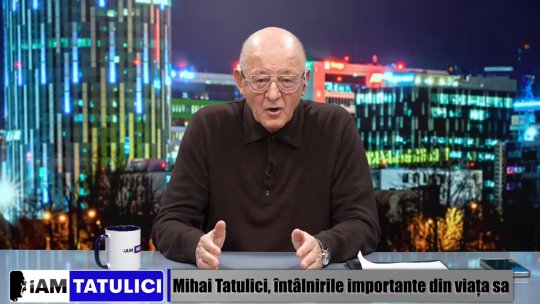 VIDEO | iAM Tatulici, 2 aprilie. Jurnalistul Mihai Tatulici îl are invitat pe John-Ion Banu-Muscel
