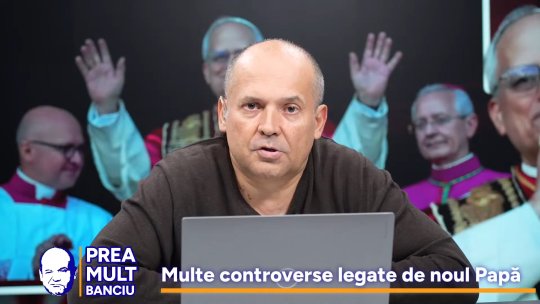 Robert Francis Prevot, noul Papă american, dar cu rădăcini europene. Banciu: ''Toate cele trei nume sunt franțuzești''