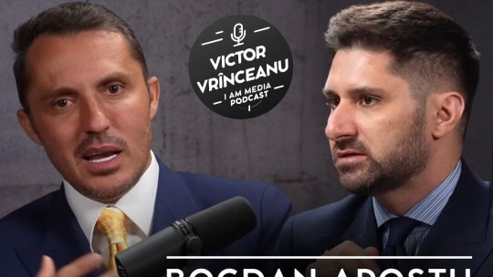 Podcast I AM MEDIA, ediția a 27-a | Bogdan Apostu este invitatul din această săptămână al lui Victor Vrînceanu