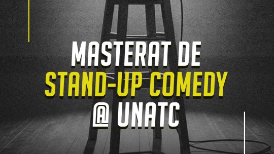 De anul acesta, se poate studia stand-up la facultate. UNATC lansează primul master de Stand-up Comedy din România