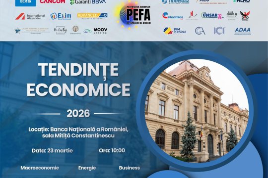 PEFA aduce România economică la masa dialogului. Conferința „Tendințe Economice 2026”, la BNR