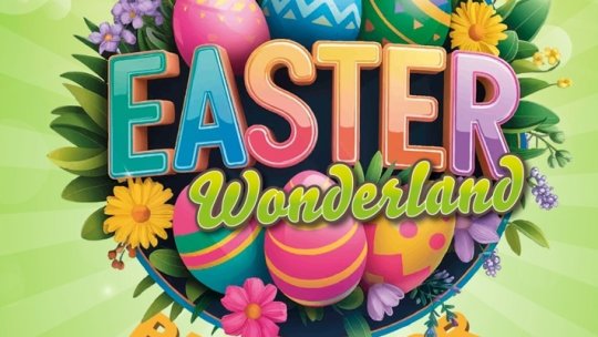Easter Wonderland transformă Parcul IOR într-o zonă de poveste pentru copii, cu ateliere, spectacole și experiențe interactive