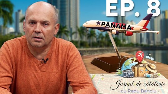 ”Jurnal de călătorie cu Radu Banciu” pe iAMnews.ro, 9 aprilie, de la 21:15. Panama, destinația exotică ce promite o aventură totală